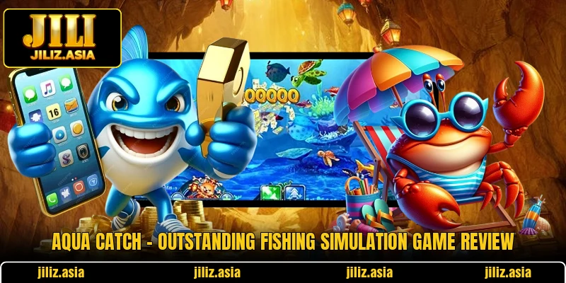 Aqua Catch - Outstanding Fishing Simulation Game Review
