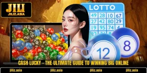 Cash Lucky - The Ultimate Guide To Winning Big Online