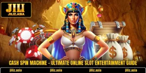 Cash Spin Machine - Ultimate Online Slot Entertainment Guide