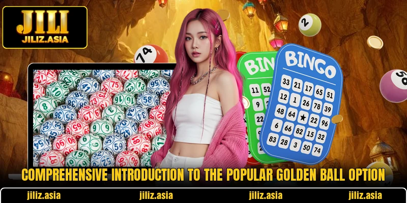 Comprehensive introduction to the popular Golden Ball option