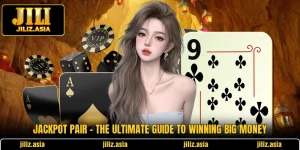 Jackpot Pair - The Ultimate Guide To Winning Big Money