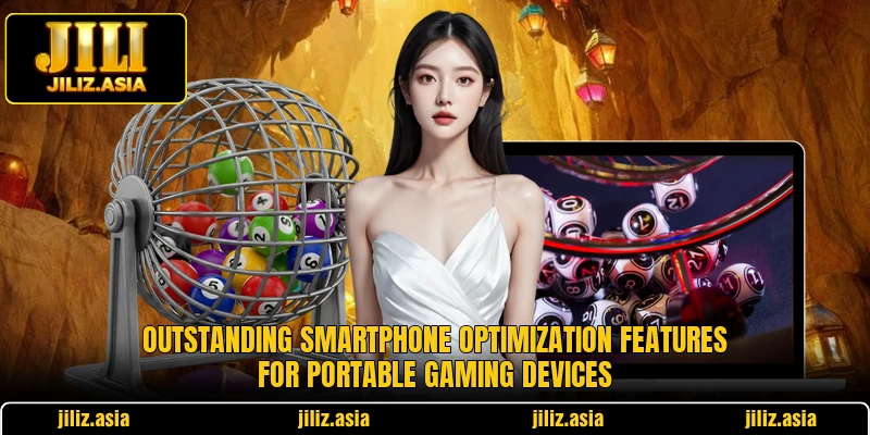 Outstanding smartphone optimization features for portable gaming devices