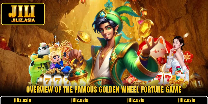 Overview of the famous Golden Wheel Fortune game Overview of the famous Golden Wheel Fortune game