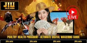 Poultry Health Program - Ultimate Digital Wagering Guide