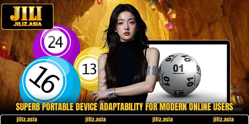 Superb portable device adaptability for modern online users